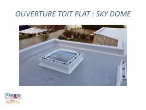 Ouverture toit plat avec Sky Dome